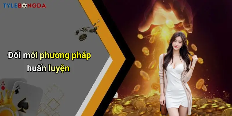Đổi mới phương pháp huấn luyện